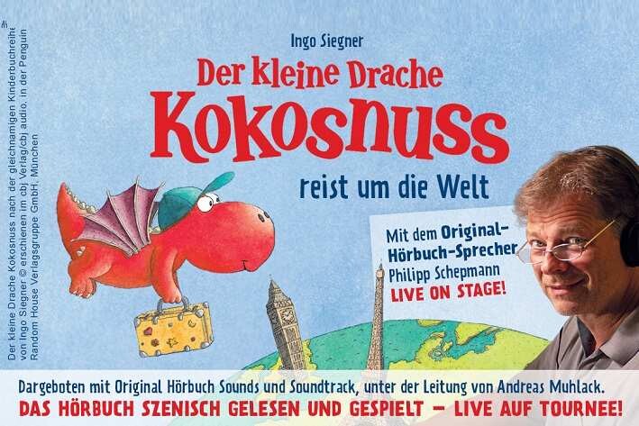 Der kleine Drache Kokosnuss - reist um die Welt - Live-Hörbuch