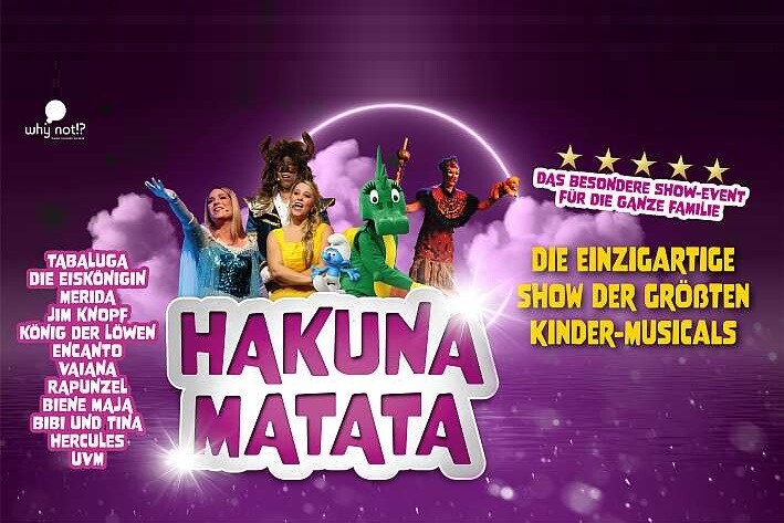 Hakuna Matata - Die einzigartige große Kindermusical-Gala
